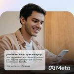 Meta, junto al apoyo del Gobierno de Paraguay, anuncia la realización de su evento Meta Day