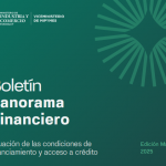 Presentan el primer boletín sobre el panorama financiero de las Mipymes nacionales
